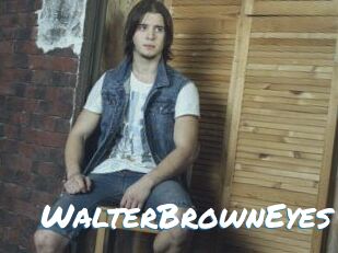 WalterBrownEyes