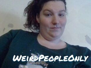 WeirdPeopleOnly