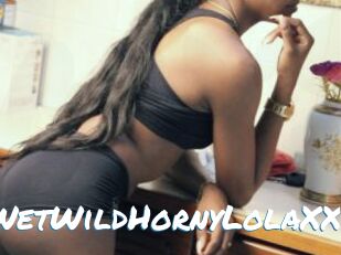 WetWildHornyLolaXX