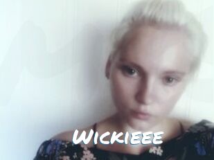 Wickieee