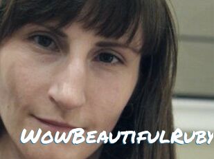 Wow_Beautiful_Ruby