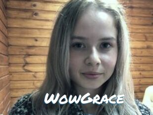WowGrace