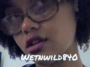 Wetnwild840
