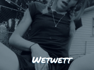Wetwett
