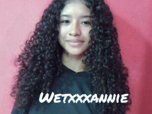 Wetxxxannie