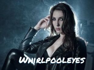 Whirlpooleyes
