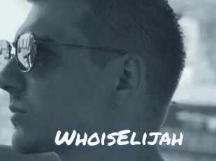 WhoisElijah