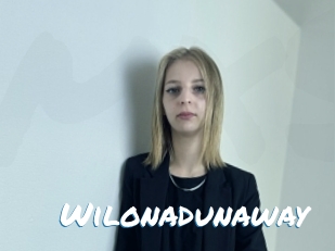 Wilonadunaway