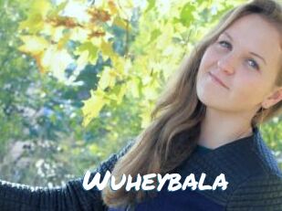 Wuheybala