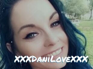 XXXDaniLoveXXX