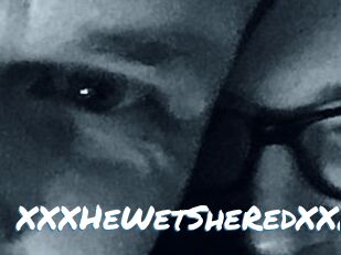 XXX_HeWet_SheRed_XXX