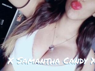 X_Samantha_Candy_X
