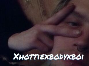 Xhottiexbodyxboi