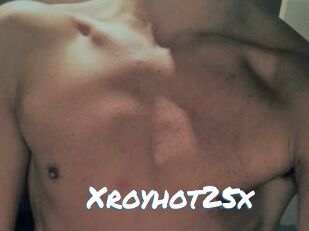 Xroyhot25x
