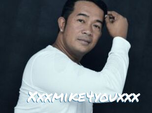 Xxxmike4youxxx