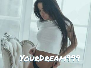 YourDream999