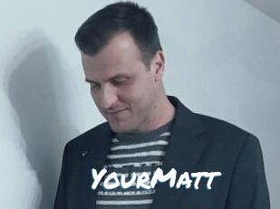 YourMatt