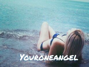 Youroneangel