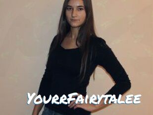 YourrFairytalee