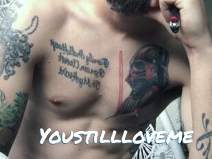 Youstillloveme
