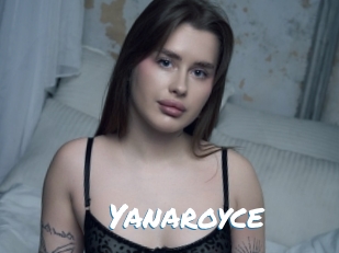 Yanaroyce