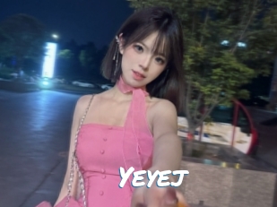 Yeyej