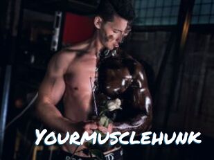 Yourmusclehunk