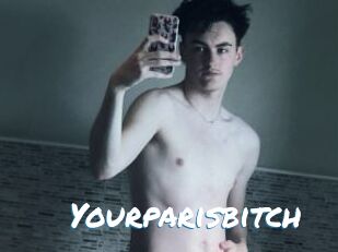Yourparisbitch
