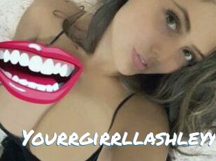 Yourrgirrllashleyy
