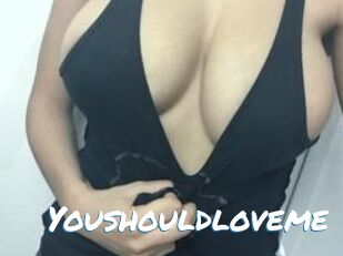 Youshouldloveme