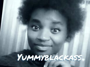 Yummyblackass