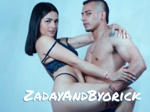 ZadayAndByorick