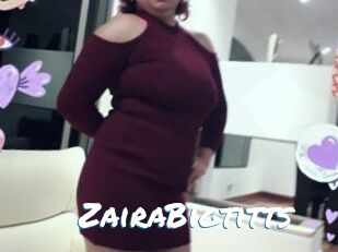 ZairaBigtitts