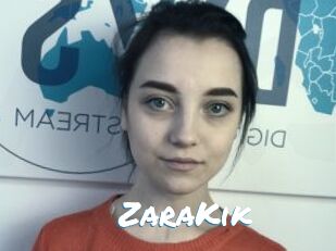 ZaraKik