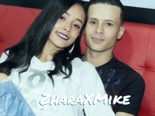 ZharaXMike