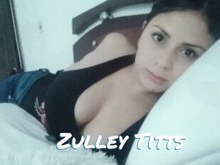 Zulley_Titts