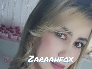 Zaraahfox