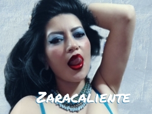 Zaracaliente
